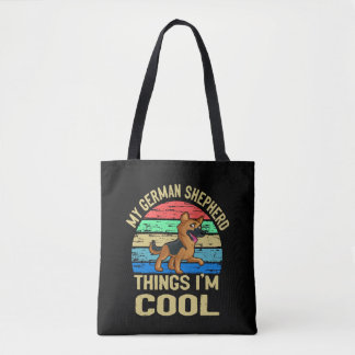 5 My German Shepherd Thing I'm Cool Vintage Tote Bag