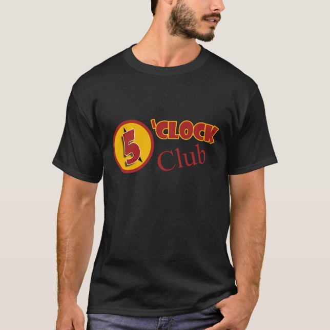 5 O'Clock Club T-Shirt (Front)