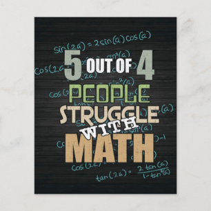 5 Out Of 4 Struggle With Math   Math Lovers Gift Flyer