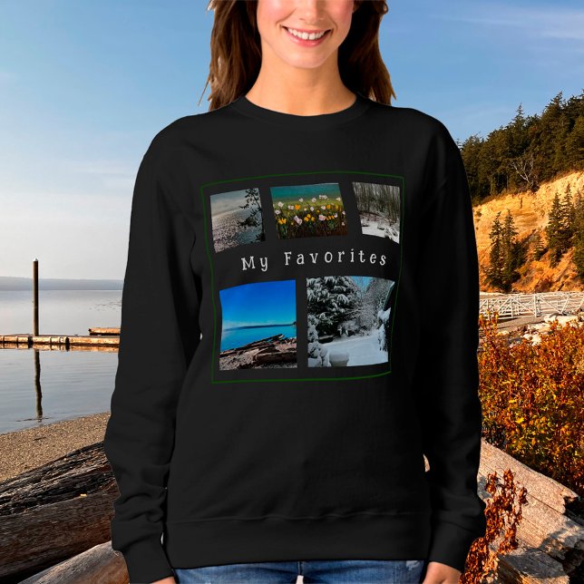 5-Photo Template: “My Favourites” Use Your Photos  Sweatshirt (Creator Uploaded)