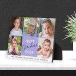 5 Photos Best Grandma Ever Family<br><div class="desc">Give your Grandma this beautiful keepsake sign for her birthday,  Christmas or Grandparent's day. Personalise with 5 photos of her grandchildren and their names. "Best Grandma Ever" is accented with modern handwritten style text.</div>