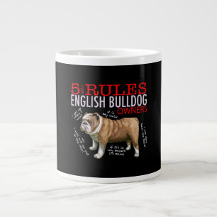 5 Rules for English bulldog Owners Bulldog Dad Mum Large Coffee Mug