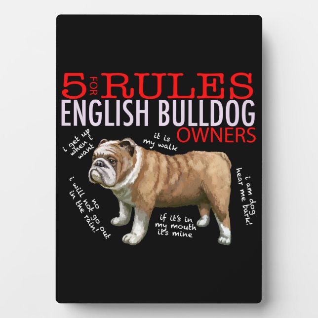 5 Rules for English bulldog Owners Bulldog Dad Mum Plaque (Front)
