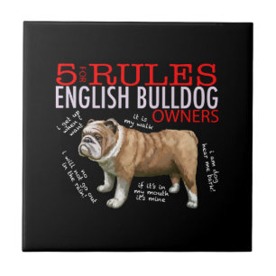 5 Rules for English bulldog Owners Bulldog Dad Mum Tile