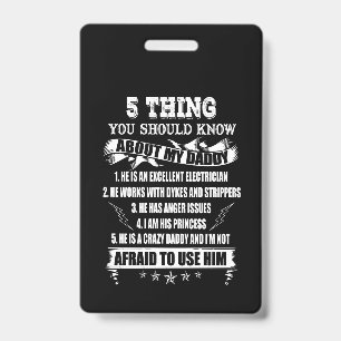 5 thing you should know about my daddy ID badge