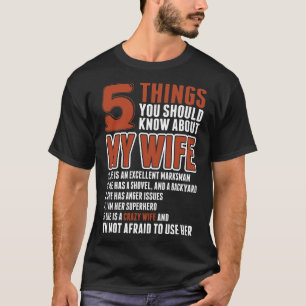 5 Things About My Wife T-Shirt