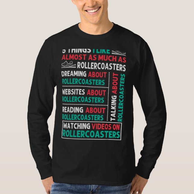 5 Things I Like About Roller Coaster T-Shirt (Front)