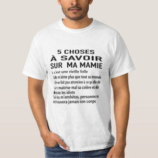 5 Things to Know About My Grandma 1. she's an old  T-Shirt