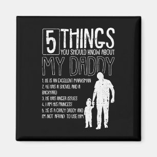 5 Things You Should Know About My Dad Fathers Day  Magnet