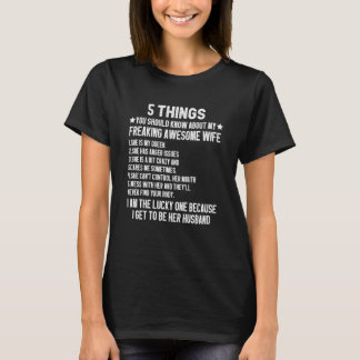 5 Things You Should Know About My Freaking Awesome T-Shirt
