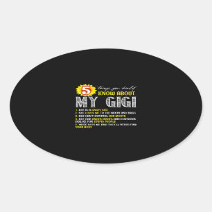 5 Things You Should Know About My Gigi Sunflower Oval Sticker