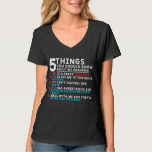 5 Things You Should Know About My Grandma T-Shirt
