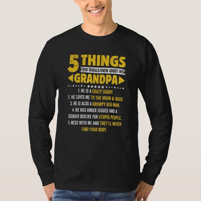 5 Things You Should Know About My Grandpa Fathers  T-Shirt (Front)
