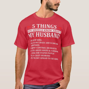 5 Things you Should know about my Husband Marriage T-Shirt