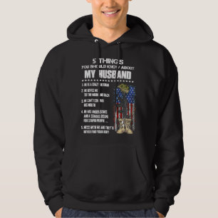 5 Things You Should Know About My Husband Veteran Hoodie