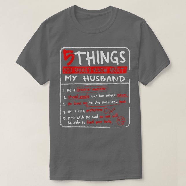 5 Things You Should Know About My Husband Wife Gif T-Shirt (Design Front)