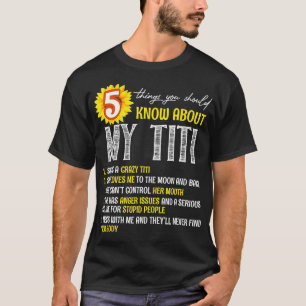 5 Things You Should Know About My Titi Sunflower T-Shirt