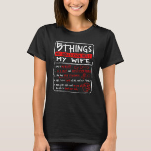 5 Things You Should Know About My Wife Husband T-Shirt