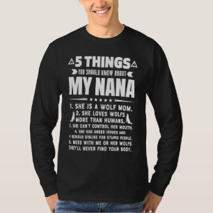 5 Things You Should Know About My Wolf Mom Grandma T-Shirt