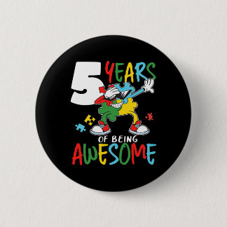 5 Year Old Birthday Autistic Boy Girl Autism Aware 6 Cm Round Badge