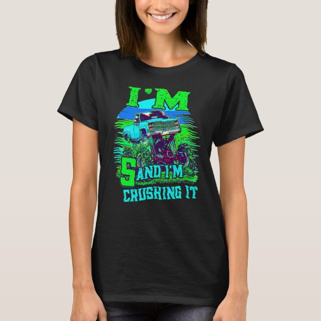 5 Year Old Crushing It Monster Truck 5th Birthday T-Shirt (Front)