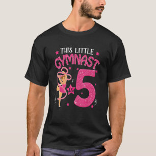 5 Year Old Gymnast 5th Birthday Tumbling Gymnastic T-Shirt