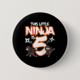 5 Year Old Ninja Birthday Party Martial Arts Karat 6 Cm Round Badge