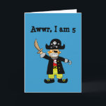 5 year old pirate boy card<br><div class="desc">5 year old pirate boy. The text and the background colour are customisable,  choose your own.</div>