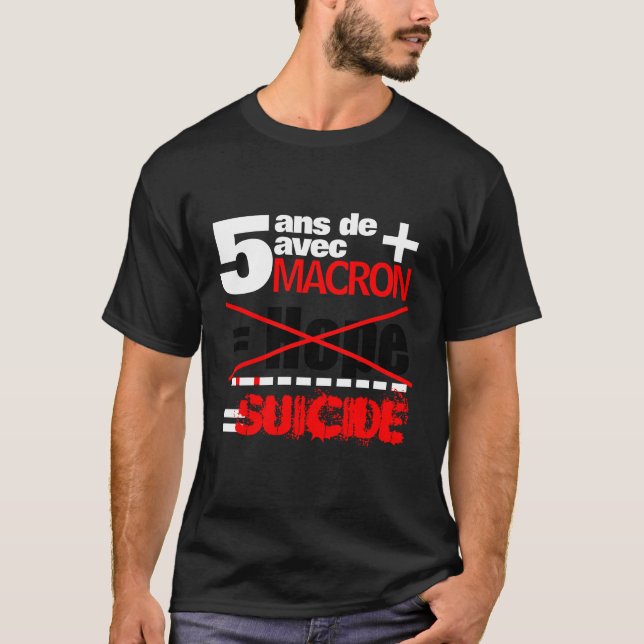 5 year T-shirt + Macron = SUICIDE - Black T-shirt (Front)