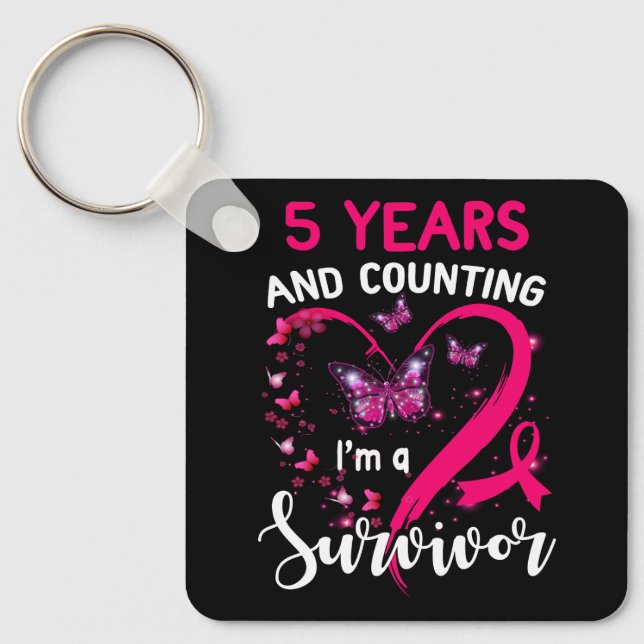 5 Years And Counting Im A Survivor 5 Years Cancer  Key Ring (Front)