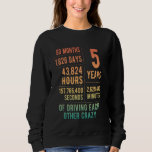5 Years Married Funny 5th Wedding Anniversary Sweatshirt<br><div class="desc">5 Years Married Funny 5th Wedding Anniversary</div>