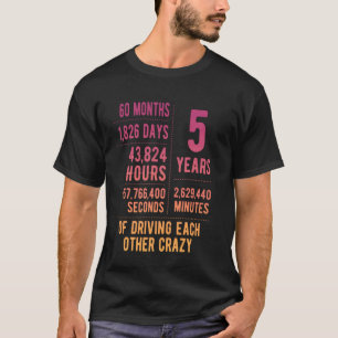 5 Years Married Funny 5th Wedding Anniversary T-Shirt