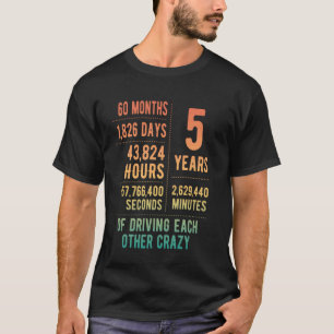 5 Years Married Funny 5th Wedding Anniversary T-Shirt