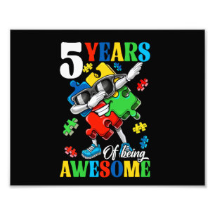 5 Years Of Being Au-some 5 Years Old Autism Awaren Photo Print