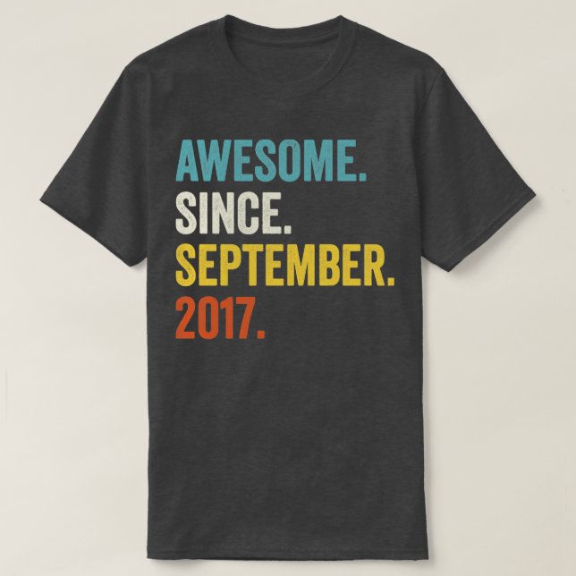 5 Years Old Awesome Since September 2017 5th Birth T-Shirt (Design Front)