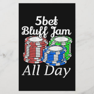 5bet Bluff Jam All Day Texas Holdem Player Funny Flyer