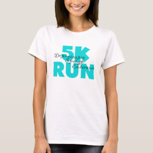 5K Run Aqua Sports Running T-Shirt