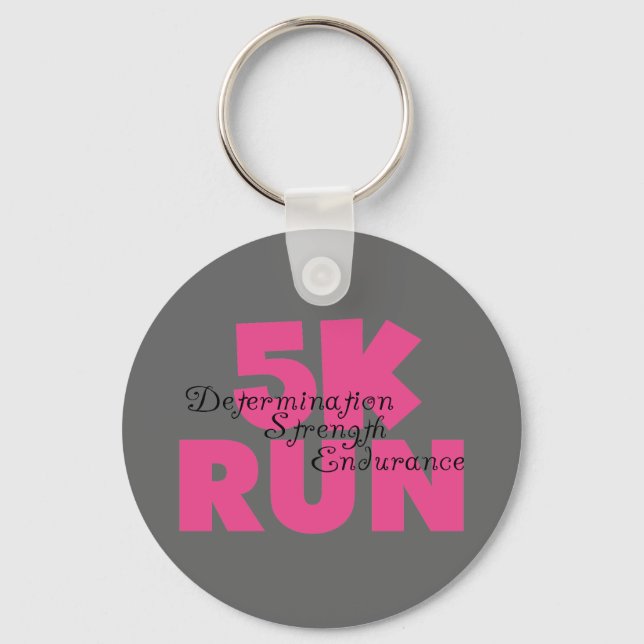 5K Run Pink Determination Strength Endurance Key Ring (Front)