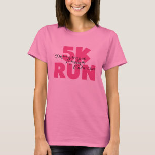 5K Run Pink T-Shirt