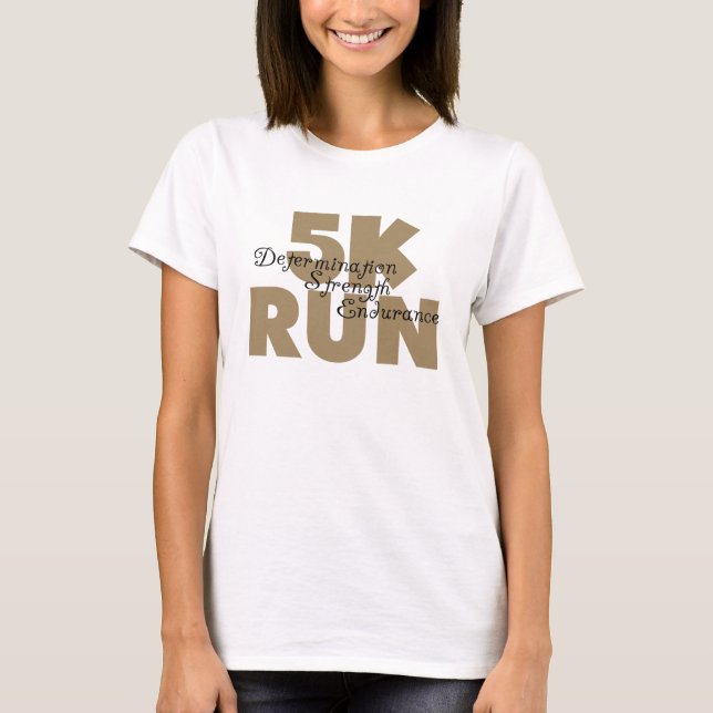 5K Run Tan T-Shirt (Front)