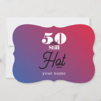 5O and still hot