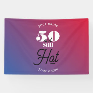 5O and still hot Banner