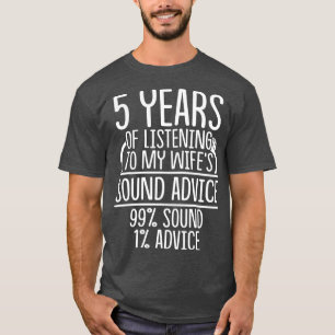5th 5 year Wedding Anniversary Gift Listen Wife T-Shirt