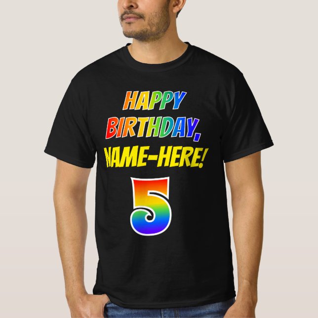 5th Birthday — Bold, Fun, Rainbow 5, Custom Name T-Shirt (Front)