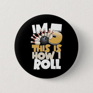 5th Birthday Bowling Kids I'm 5 This Is How I Roll 6 Cm Round Badge
