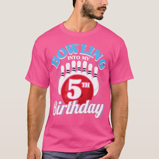 5Th Birthday Bowling Theme Bowling Into Birthday K T-Shirt (Front)