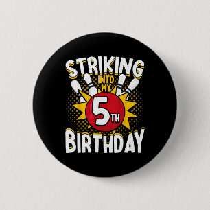 5th Birthday Bowling Theme Striking Into Birthday  6 Cm Round Badge