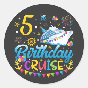 5th Birthday Cruise B-Day Party Classic Round Sticker