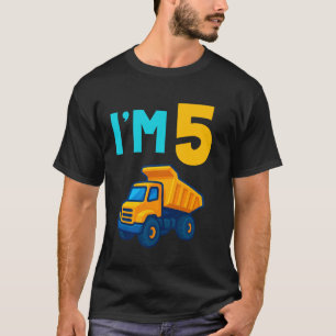 5th Birthday Dump Haulier Truck Toy Funny Lover I' T-Shirt