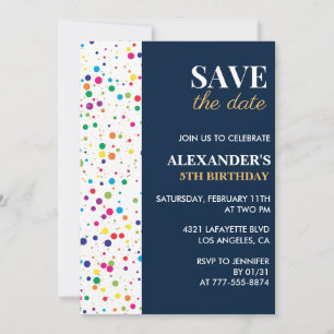 5th birthday invitations Save the date Confetti
